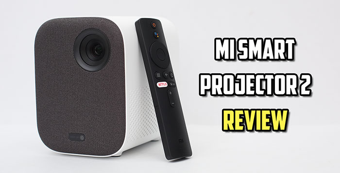 Xiaomi Mi Smart Projector 2 In-Depth Review - Worth Buying Xiaomi Mi Smart Projector 2 In-Depth Review - Worth Buying